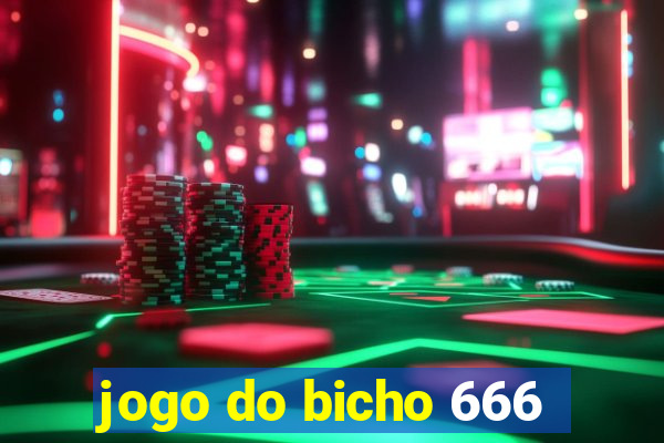 jogo do bicho 666